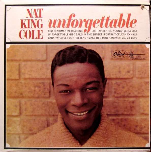 Nat King Cole ‎– Unforgettable